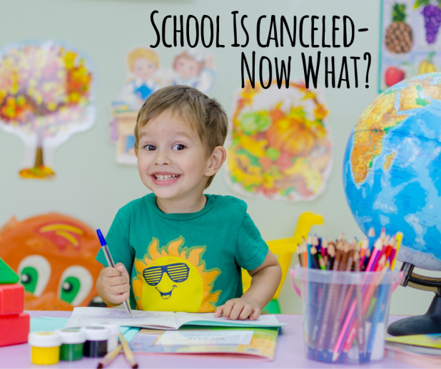 School Is cancelled-Now What_